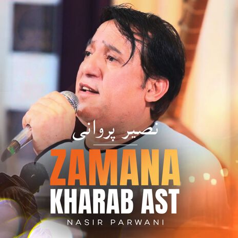 Zamana Kharab Ast | Boomplay Music