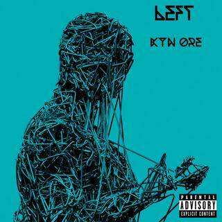 Left lyrics | Boomplay Music