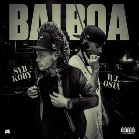 BALBOA ft. Wj.o$ix | Boomplay Music