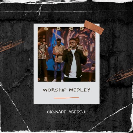Worship Medley II