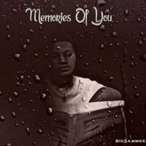 Memories Of You | Boomplay Music