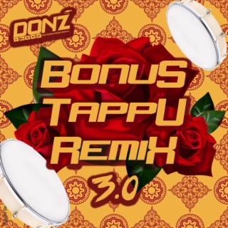 Dj DONZ - Bonus Tappu 3.0 Mix (Radio Edit)