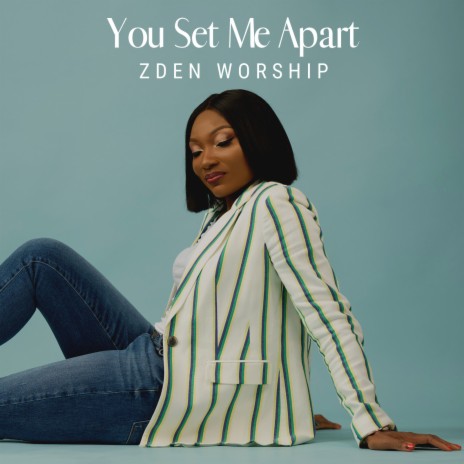 You Set Me Apart | Boomplay Music