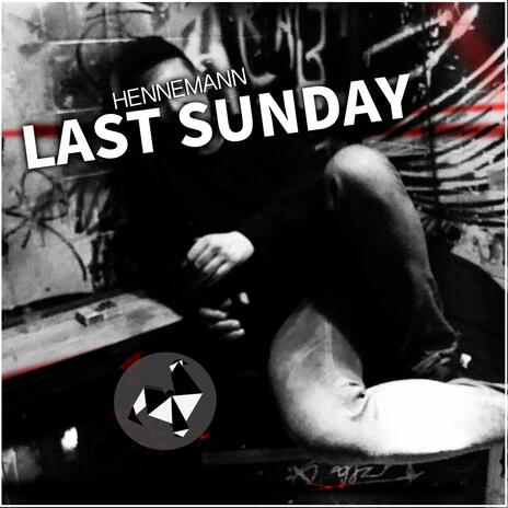 Last Sunday | Boomplay Music