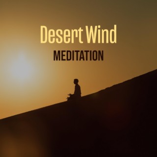 Desert Wind Meditation