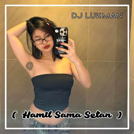 DJ AKU HAMIL SAMA ABANG | Boomplay Music