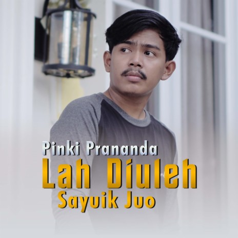 Lah Diuleh Sayuik Juo | Boomplay Music