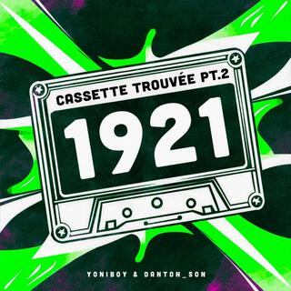 1921 : Cassette trouvée Pt.2