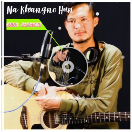 Na Khangno Hun | Boomplay Music