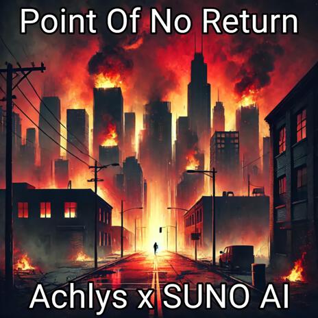 Point Of No Return | Boomplay Music