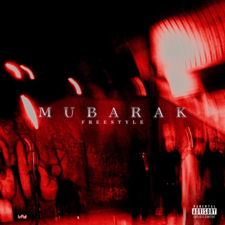 Mubarak freestyle | Boomplay Music