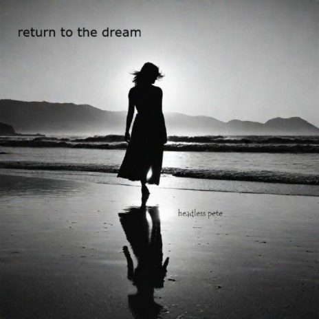 Return To The Dream