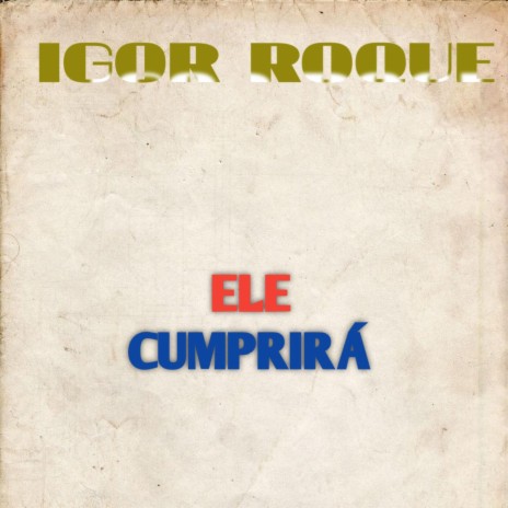 Ele Cumprirá | Boomplay Music