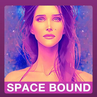 SPACE BOUND