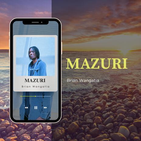 MAZURI | Boomplay Music