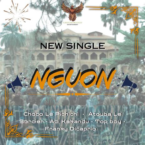 NGUON ft. Adi Kakandu, Atouba Le Sorcier, Top Boy & Franky Dicaprio | Boomplay Music