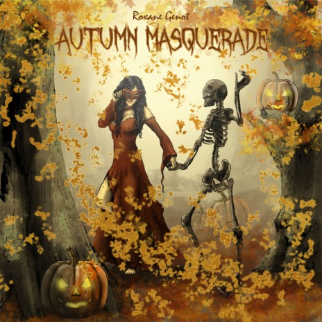 Autumn Masquerade | Boomplay Music