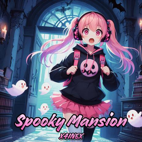 Spooky Mansion | Boomplay Music