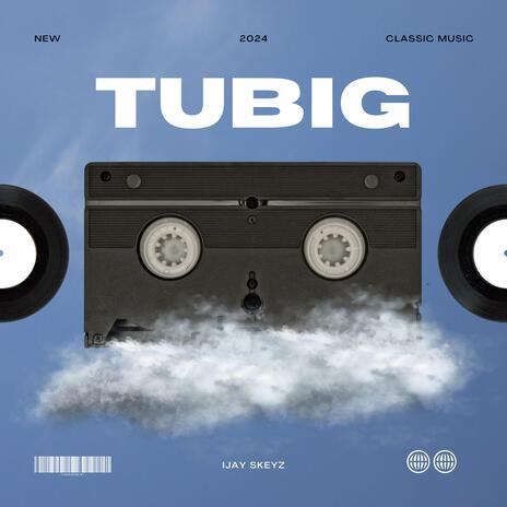 TUBIG | Boomplay Music