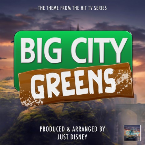 Big City Greens Main Theme (From Big City Greens)