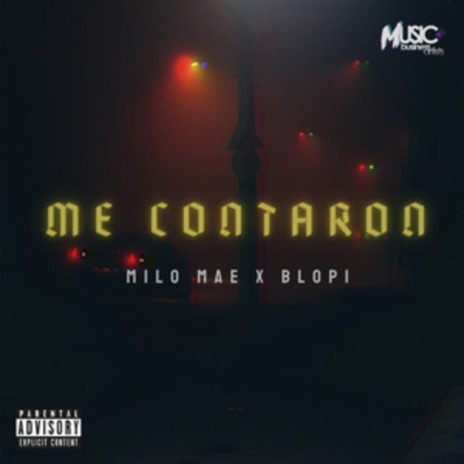 Me Contaron ft. Blopi | Boomplay Music