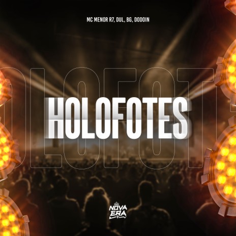 Holofotes ft. DU'L & BG | Boomplay Music