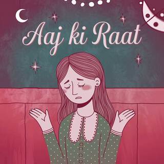 Aaj Ki Raat