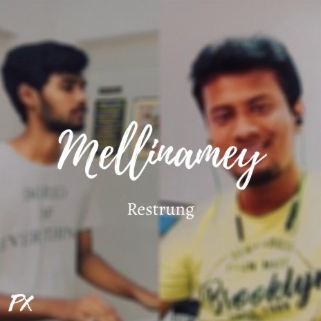 Mellinamey Restrung | Boomplay Music