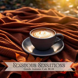 Gentle Autumn Cafe Bgm