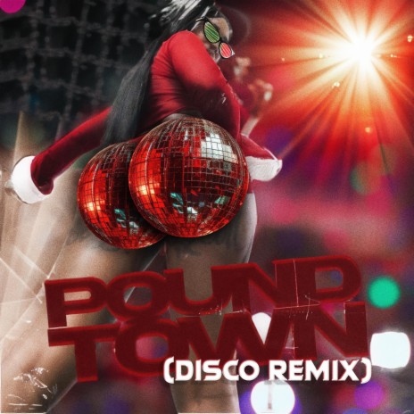 Sexyy Red Pound Town (Disco Remix) ft. KracKill$ | Boomplay Music