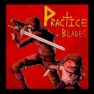 Practice Blades