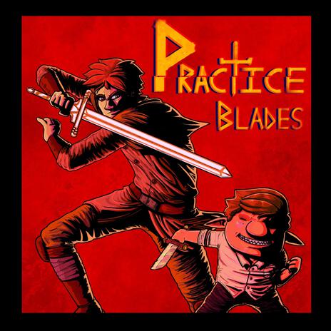 Practice Blades | Boomplay Music