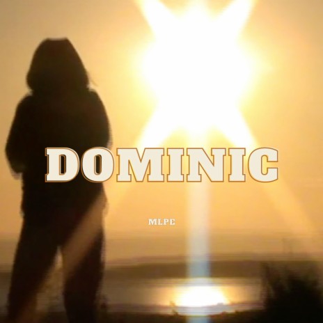 Dominic | Boomplay Music