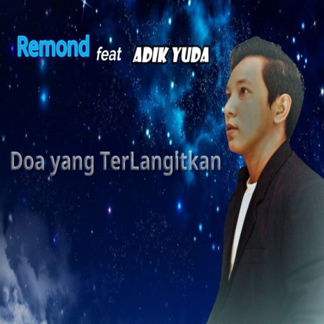 Doa yang TerLangitkan ft. Adik Yuda | Boomplay Music