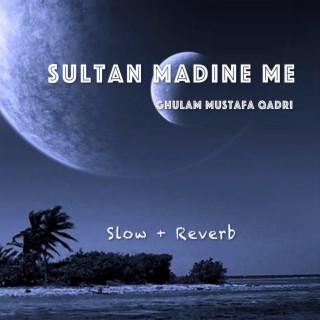 Sultan Madine Me