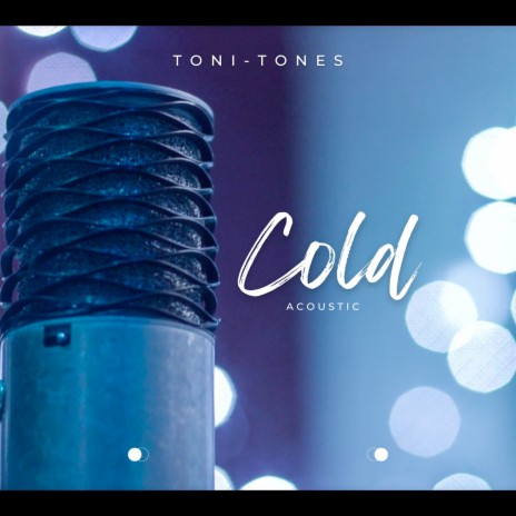 Cold (Acoustic) | Boomplay Music
