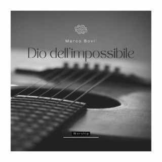 Dio dell'impossibile