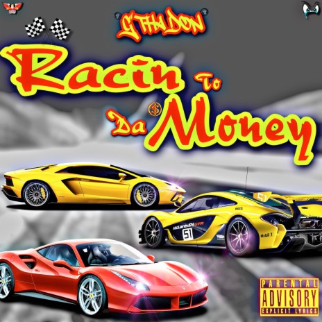 Racin to Da Money | Boomplay Music