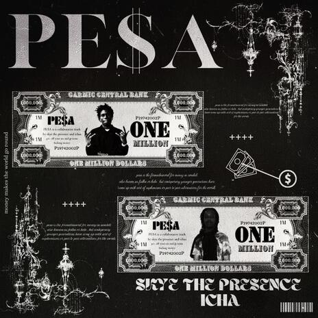 PE$a ft. ICHA | Boomplay Music