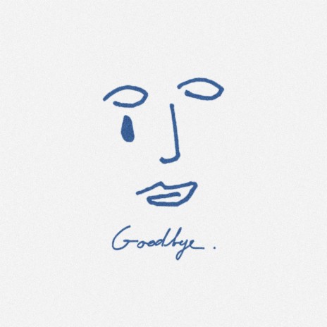 Goodbye | Boomplay Music