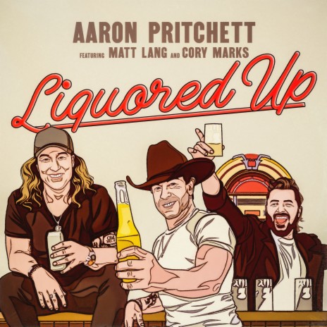 Liquored Up ft. Cory Marks & Matt Lang | Boomplay Music