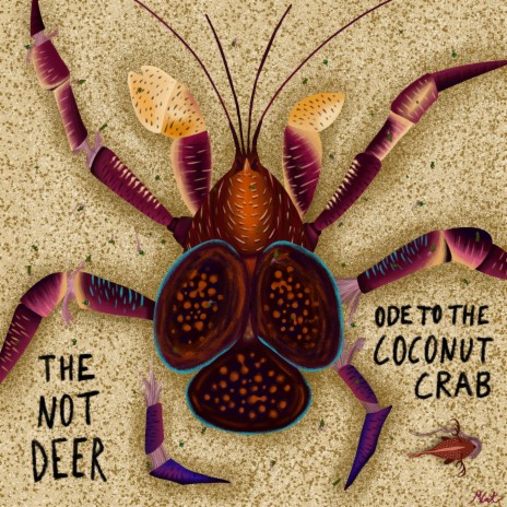Ode to the Coconut Crab ft. Iain Sunbear Ross | Boomplay Music