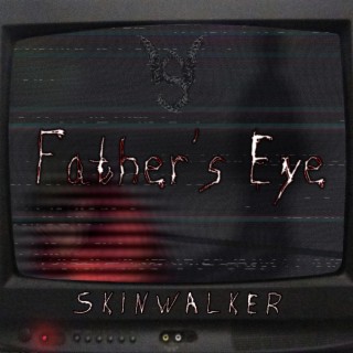 Father's Eye