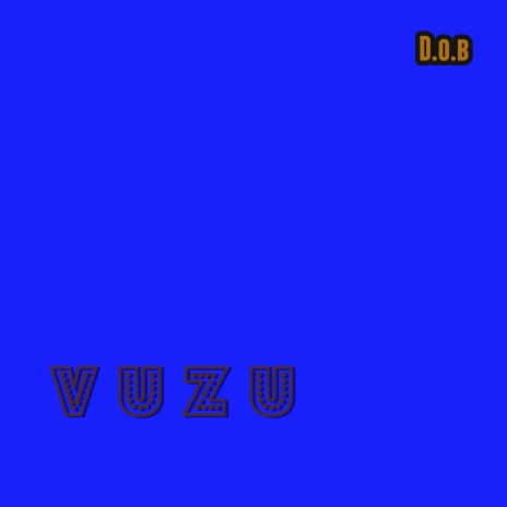 Vuzbuz | Boomplay Music