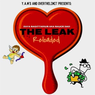 THE LEAK: Reloaded