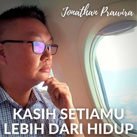 Kasih SetiaMu Lebih Dari Hidup | Boomplay Music