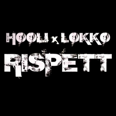 RISPETT ft. LOKKO | Boomplay Music