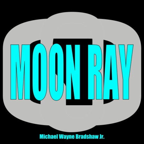 Moon Ray