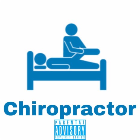 Chiropractor | Boomplay Music