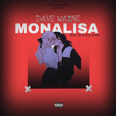 Monalisa | Boomplay Music